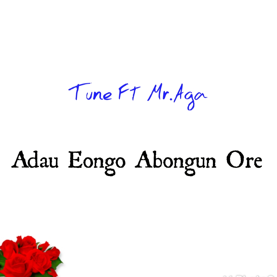 Adau eong abongun ore