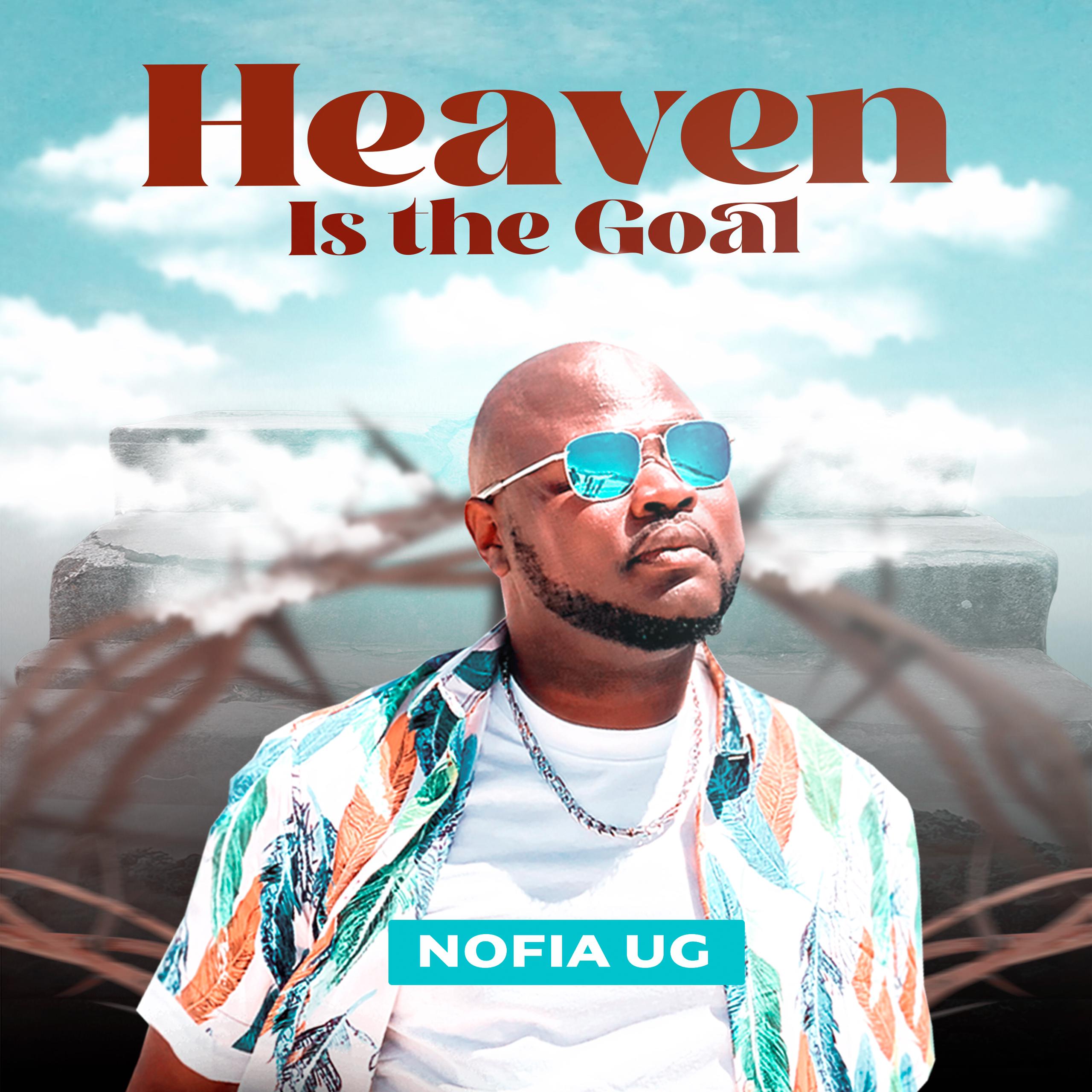 Heaven is the goal