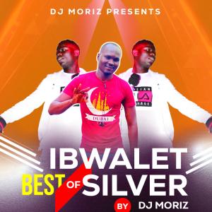 Best of Ibwalet Silver Mixtape
